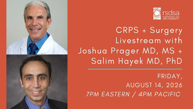 CRPS + Surgery Livestream with Joshua Prager MD, MS CRPS + Surgery Livestream with Joshua Prager MD, MS